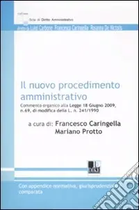 Spedito Oggi Il nuovo procedimento amministrativo