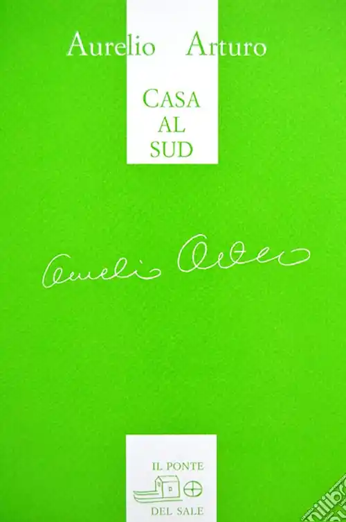 Casa al sud. Ediz. italiana e spagnola Reso Gratuito