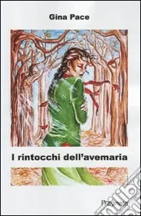 Offerta Lampo I rintocchi dell‘Ave Maria