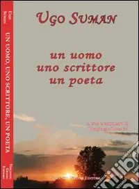 Un uomo, uno scrittore, un poeta Affare
