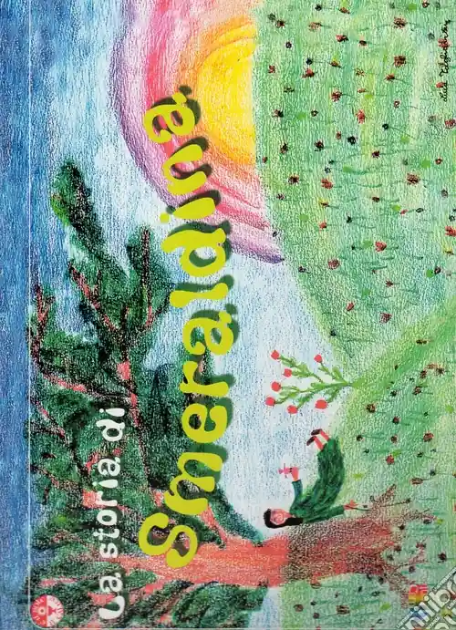 Offerta Limitata La storia di Smeraldina. Ediz. illustrata