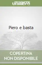 Subito Disponibile Piero e basta