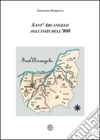 Sant‘Arcangelo agli inizi dell‘800 Compra Online
