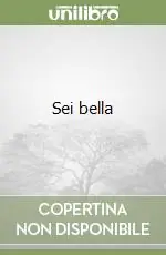 Più Venduto Sei bella