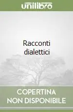 Racconti dialettici Solo Oggi