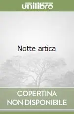 Offerta Notte artica