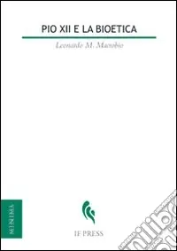 Must-Have Pio XII e la bioetica
