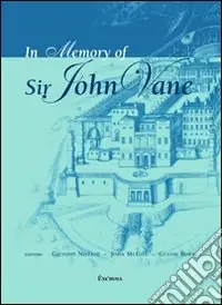 Prezzo Ridotto In memory of sir John Vane