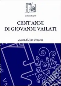 Prezzo Di Fabbrica Cent‘anni di Giovanni Vailati