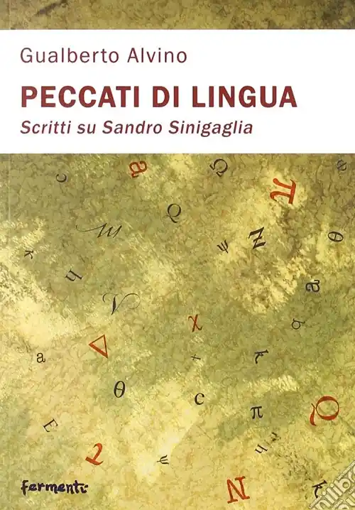 Promo Stagionale Peccati di lingua. Scritti su Sandro Sinigaglia