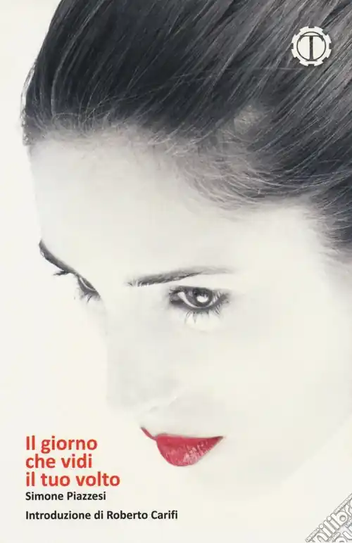 Il giorno che vidi il tuo volto Saldi