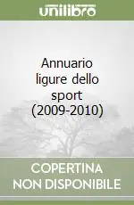 Annuario ligure dello sport (2009-2010) Di Tendenza