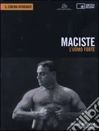 Maciste. L‘uomo forte. DVD. Con libro Saldi