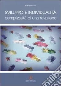 Promo Stagionale Svilippo e individualità. Complessità di una relazione