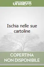 Ischia nelle sue cartoline Offerta Del Giorno