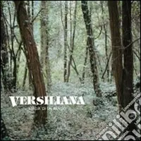 Versiliana. Magia di un parco. Ediz. illustrata Ordina Subito