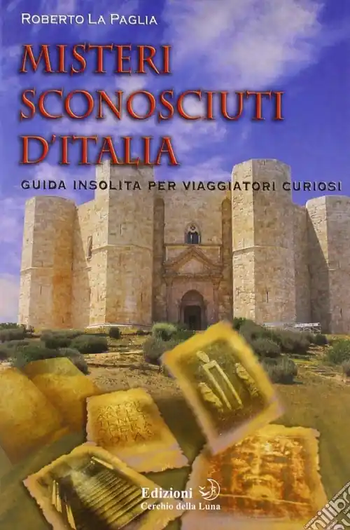 Misteri sconosciuti d‘Italia Compra Online