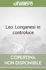 Vendita Finale Leo Longanesi in controluce