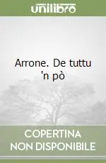 Vendita Finale Arrone. De tuttu ‘n pò