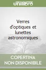 Pagamento Sicuro Verres d‘optiques et lunettes astronomiques