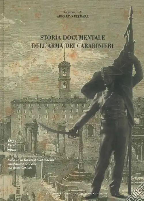 Prezzo Di Fabbrica Storia documentale dell‘Italia dei carabinieri dopo l‘Italia unita
