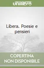 Ultima Occasione Libera. Poesie e pensieri