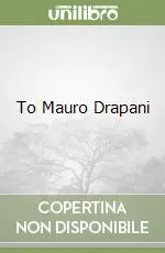 To Mauro Drapani Super Prezzo