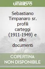 Sebastiano Timpanaro sr. profili carteggi (1911-1949) e altri documenti Economico