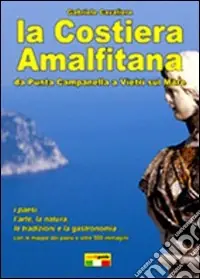 Compra Online La costiera amalfitana. Da Punta Campanella a Vietri sul mare