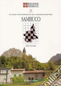 Sambuco. Con 9 carte toponomastiche Economico