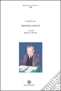 Esclusivo Memoria e fedeltà