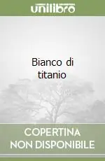 Bianco di titanio Scelto Dai Clienti