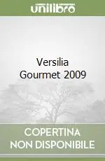Versilia Gourmet 2009 Acquista Ora