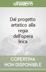 Dal progetto artistico alla regia dell‘opera lirica Occasione Imperdibile