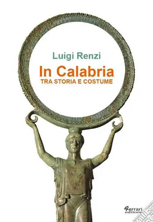 Bestseller In Calabria tra storia e costume