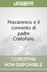 Pescarenico e il convento di padre Cristoforo Offerta Del Giorno
