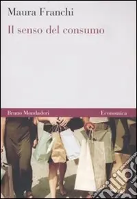 Occasione Imperdibile Il Senso del consumo