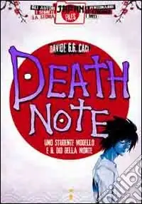 Death note. Uno studente modello e il dio della morte. Ediz. illustrata Promozione Esclusiva