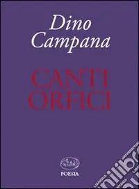 Canti orfici Prezzo Ridotto