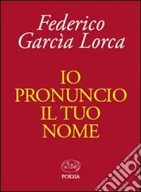 Io pronuncio il tuo nome Prezzo Scontato