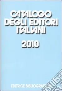 Catalogo degli editori italiani 2010 Offerta Del Giorno