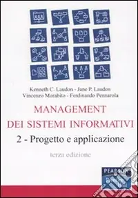 Offerta Lampo Management dei sistemi informativi. Vol. 2 Progetto e applicazione