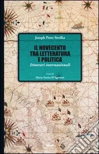 Il Novecento tra letteratura e politica. Itinerari internazionali Sconto