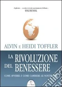 Popolare La Rivoluzione del benessere