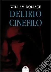 Occasione Delirio cinefilo