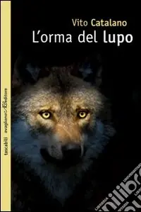 Saldi L‘Orma del lupo