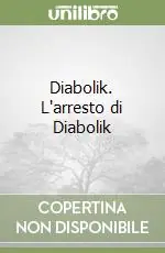 Diabolik. L‘arresto di Diabolik Solo Oggi