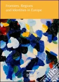 Frontiers, regions and identities in Europe Spedizione Espresso