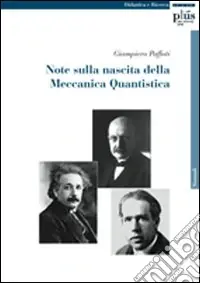 Note sulla nascita della meccanica quantistica Bestseller