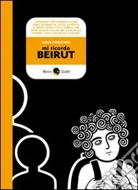 Mi ricordo Beirut A Buon Prezzo